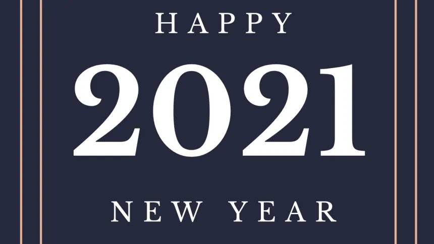 Happy 2021 New Year card from Pharmaceutical Guideline in white text on navy with a copper border
